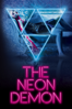 The Neon Demon - Nicolas Winding Refn