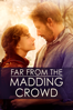 Far from the Madding Crowd - Thomas Vinterberg