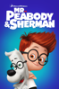 Mr. Peabody & Sherman - Rob Minkoff