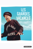 Les grandes vacances - Jean Girault