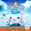 Octonauts, Great Arctic Adventure - Octonauts