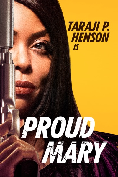 Proud Mary Poster