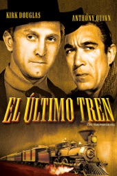Poster for El último tren de Gun Hill by John Sturges