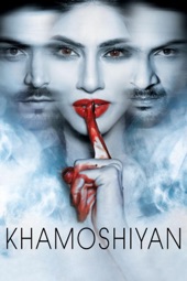 Poster for Khamoshiyan by Kiran Darra