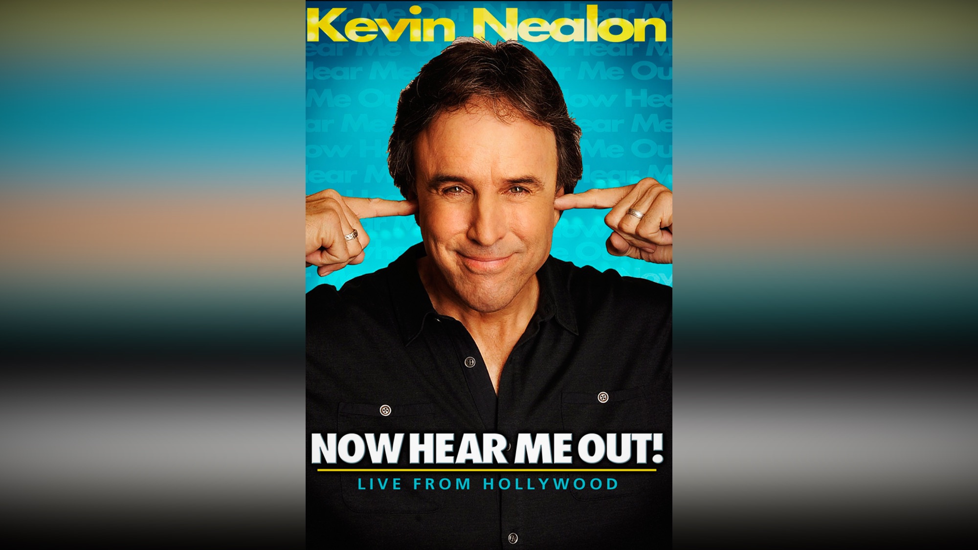 Kevin Nealon Now Hear Me Out