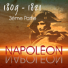 Napoléon, Partie 3 - Napoléon