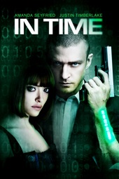 Poster for In Time by Andrew Niccol