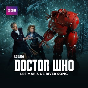 Doctor Who, Christmas Special : Les Maris de River Song (2015) (VOST) - Episode 103