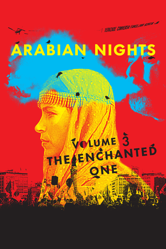 Arabian Nights: Volume 3, The Enchanted One - Miguel Gomes Cover Art
