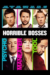 Poster for Horrible Bosses by Seth Gordon