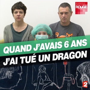Quand j'avais 6 ans, j'ai tué un dragon - Episode 1