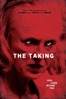 The Taking - Adam Robitel