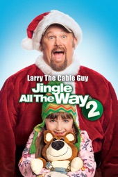 Poster for Jingle All the Way 2 by Alex Zamm