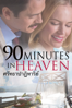 90 Minutes In Heaven - Michael Polish