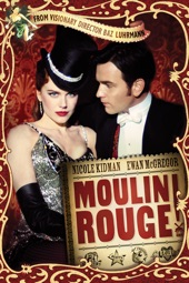 Poster for Moulin Rouge! by Baz Luhrmann