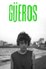 Güeros - Alonso Ruizpalacios