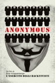 Anonymous: L'esercito degli hacktivisti
