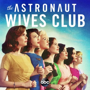 The Astronaut Wives Club, Season 1 - Episode 4