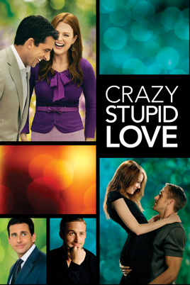 Crazy Stupid Love Crazy Stupid Love