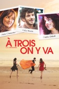 À trois on y va