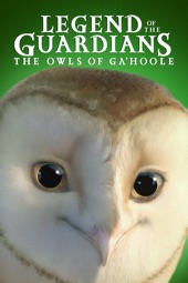 Poster for Legend of the Guardians: The Owls of Ga'Hoole by Zack Snyder