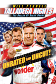 Talladega Nights: The Ballad of Ricky Bobby (Unrated) - Adam McKay Cover Art