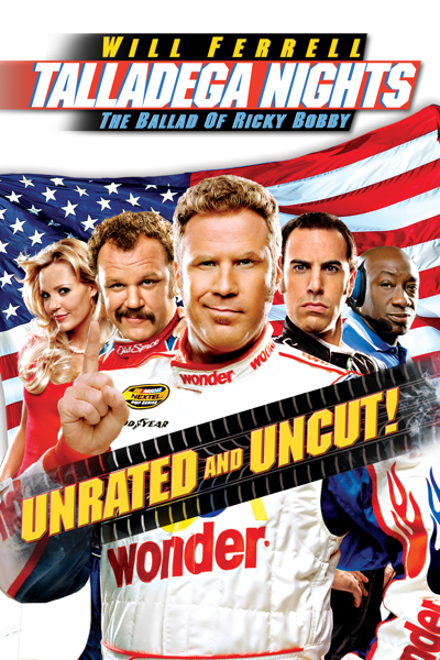 Talladega Nights: The Ballad of Ricky Bobby (Unrated)
