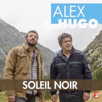 Télécharger Alex Hugo : Soleil noir Episode 1