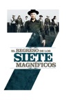 El regreso de los siete magníficos