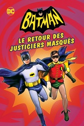 Batman : Le retour des justiciers masqués