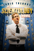Louis Theroux: My Scientology Movie