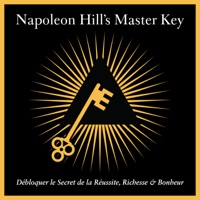 Télécharger Napoleon Hill's Master Key Episode 9