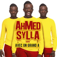 Télécharger Ahmed Sylla : Avec un Grand A Episode 1