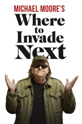 Poster for Where to Invade Next by Michael Moore