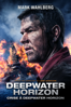 Deepwater Horizon - Peter Berg