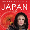 Episode Two - Joanna Lumley's Japan