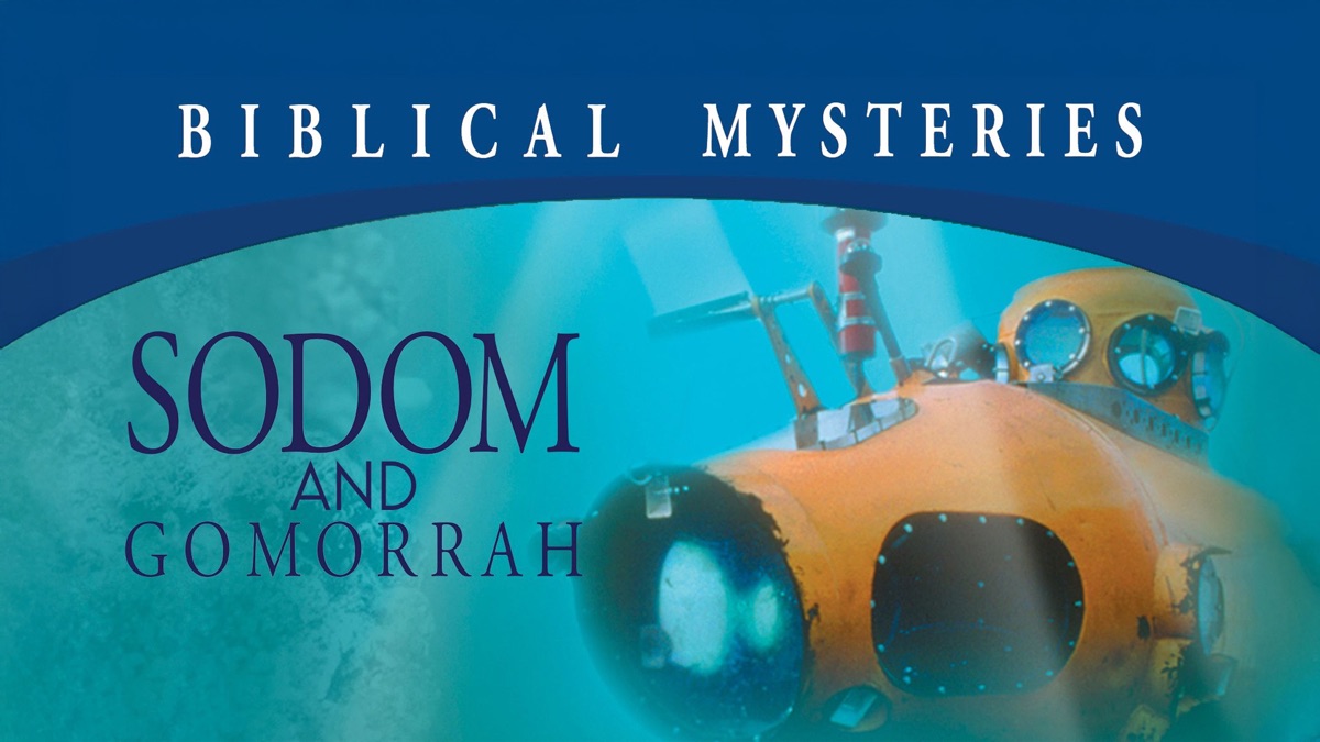 Biblical Mysteries: Sodom and Gomorrah - Apple TV