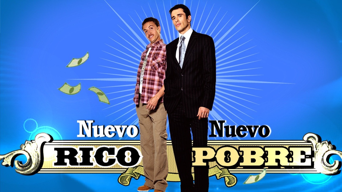‎Nuevo Rico Nuevo Pobre —Apple TV