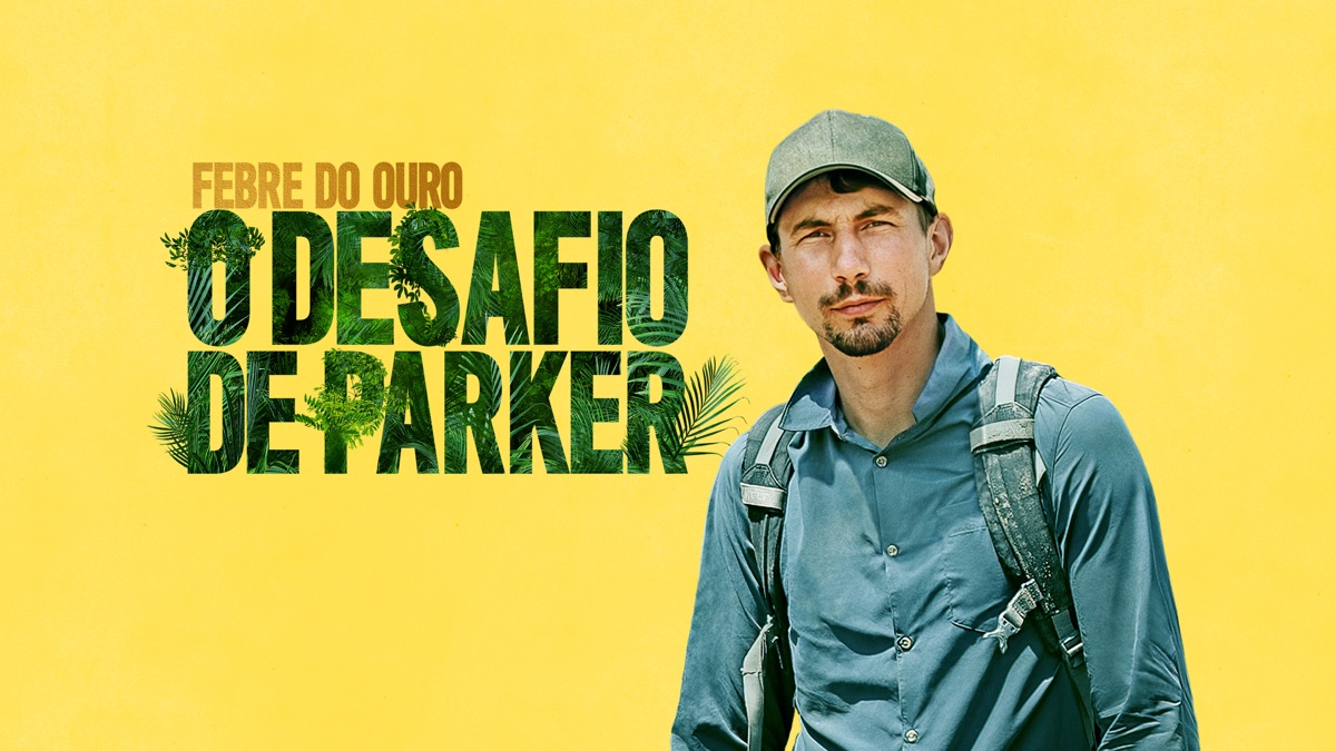 ‎Febre do Ouro: O Desafio de Parker - Apple TV