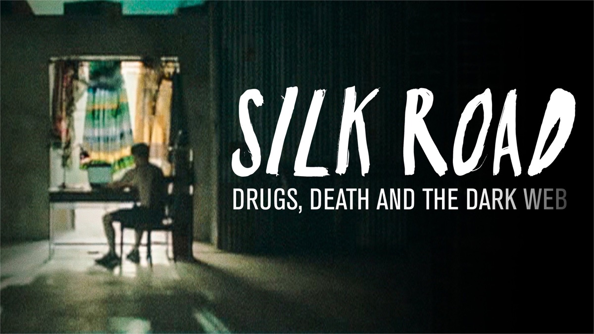 Silk Road: Drugs, Death & The Dark Web - Apple TV