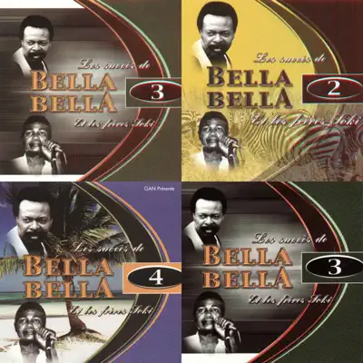 Listen to Bella Bella Essentials featuring Bella Bella & Les Frères Soki