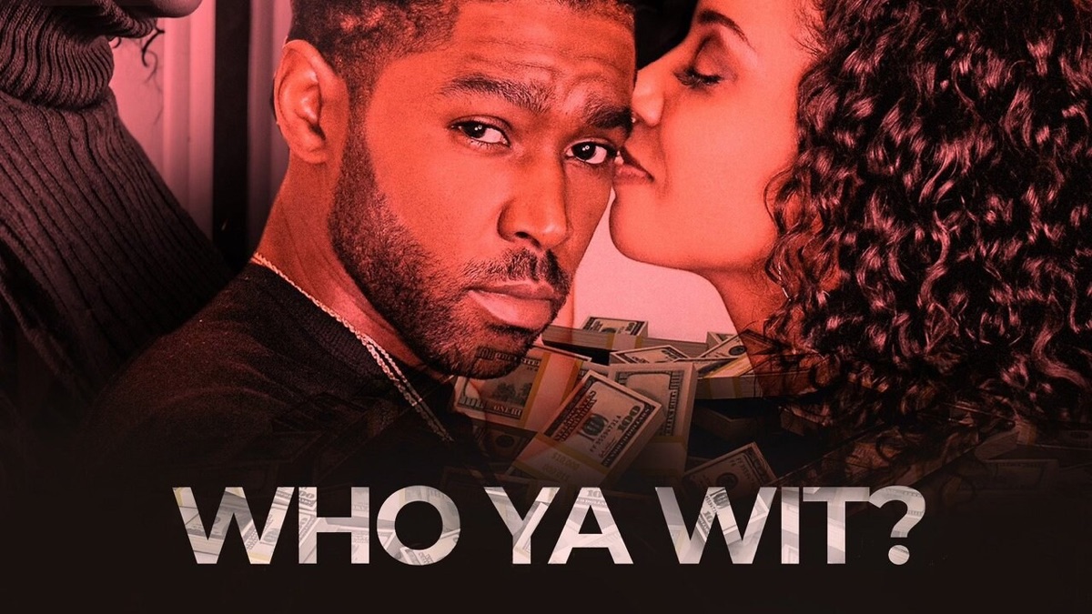 ‎Who Ya Wit - Apple TV