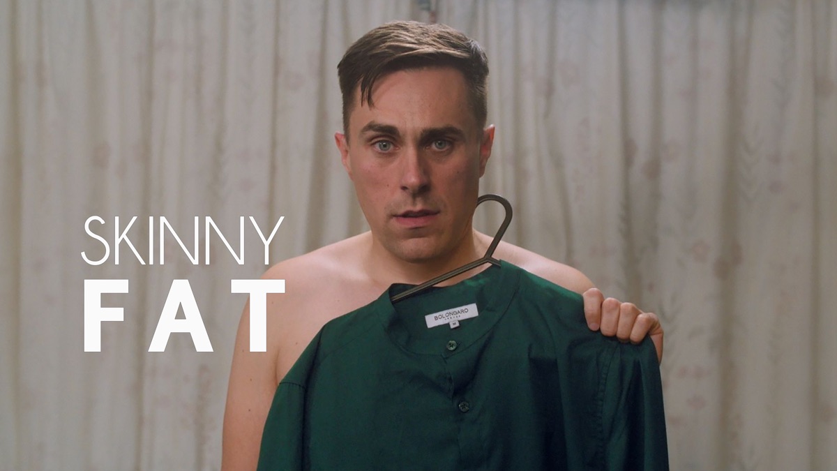 Skinny Fat - Apple TV