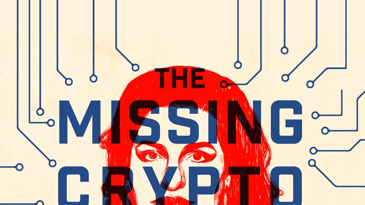 The Missing Cryptoqueen: Dead or Alive? - Apple TV
