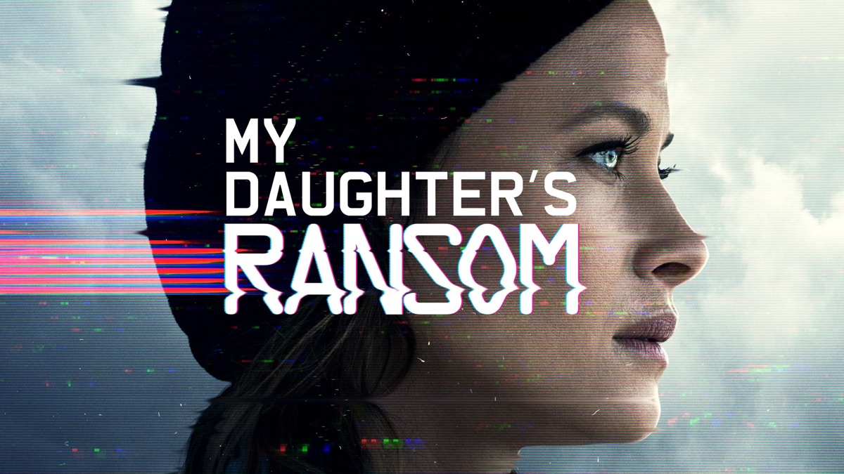 My Daughter's Ransom》- Apple TV