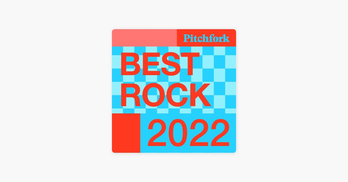 ‎The 38 Best Rock Albums of 2022 by Pitchfork Apple Music