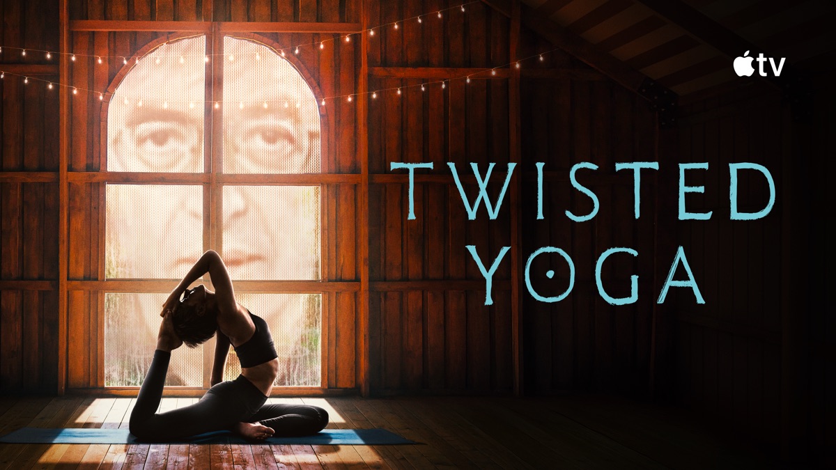 Watch Twisted Yoga - Apple TV