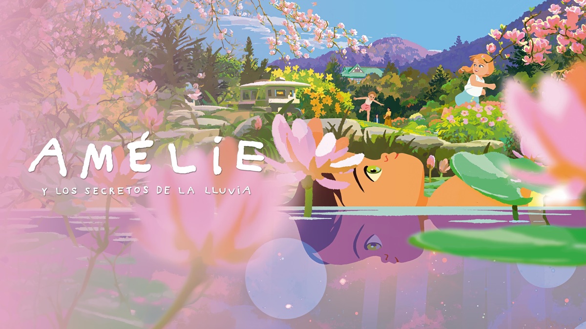 am-lie-y-los-secretos-de-la-lluvia-apple-tv