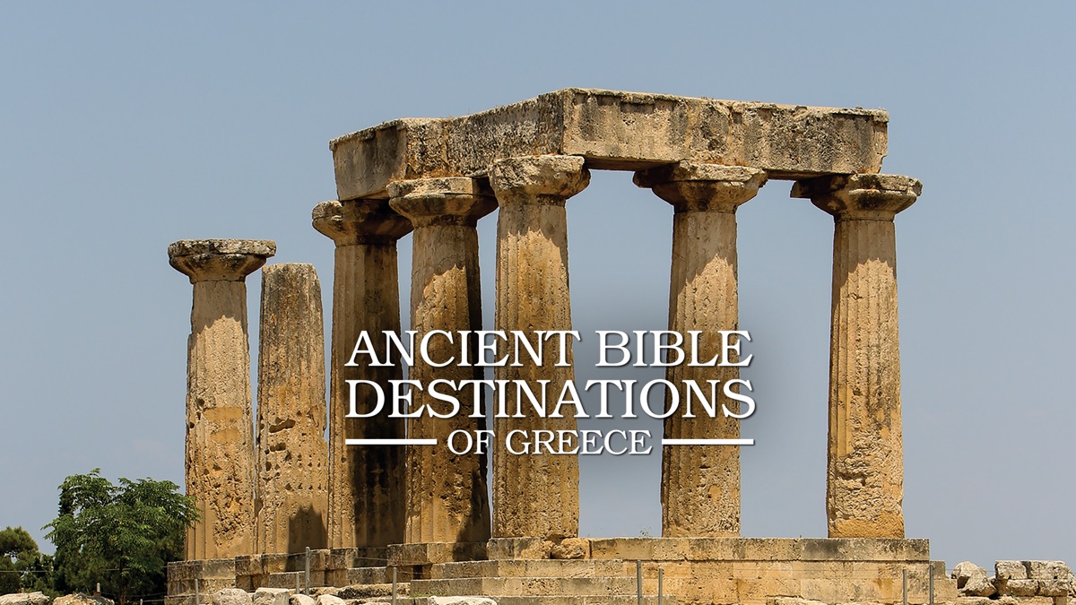 ‎Ancient Bible Destinations of Greece - Apple TV