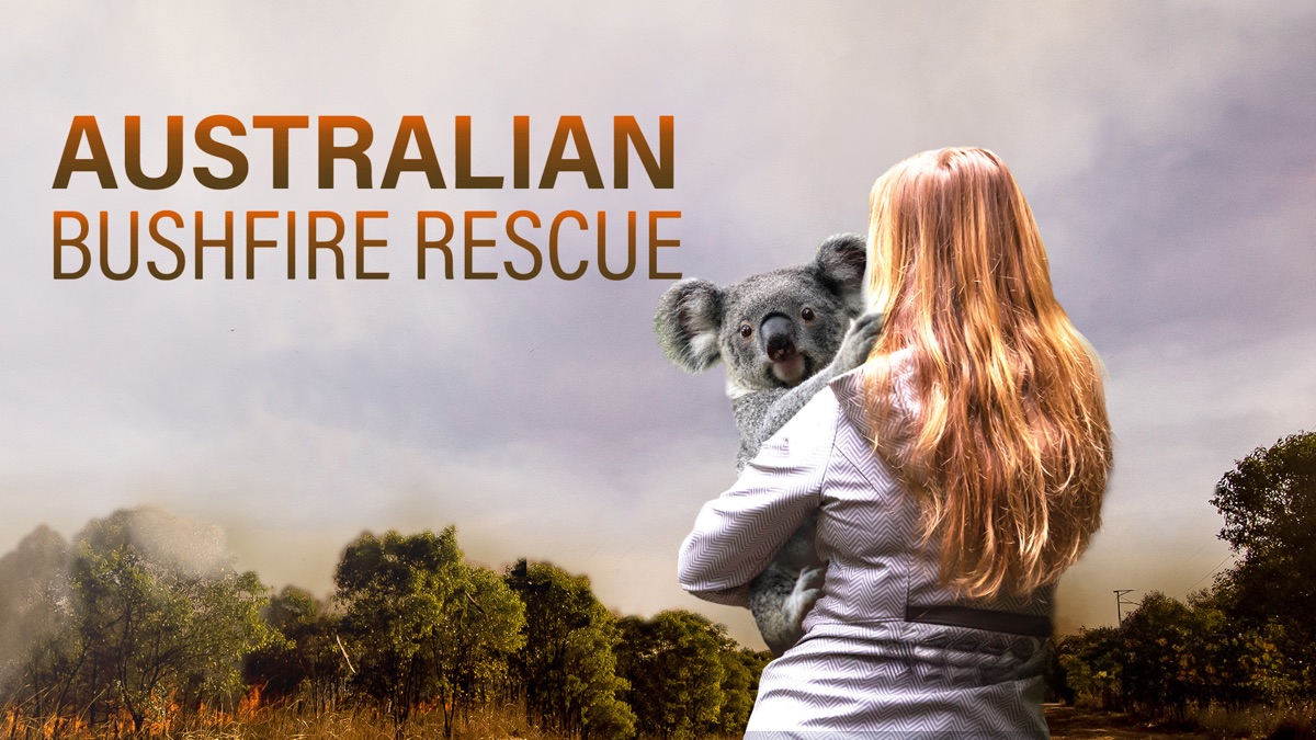 Australian Bushfire Rescue - Apple TV